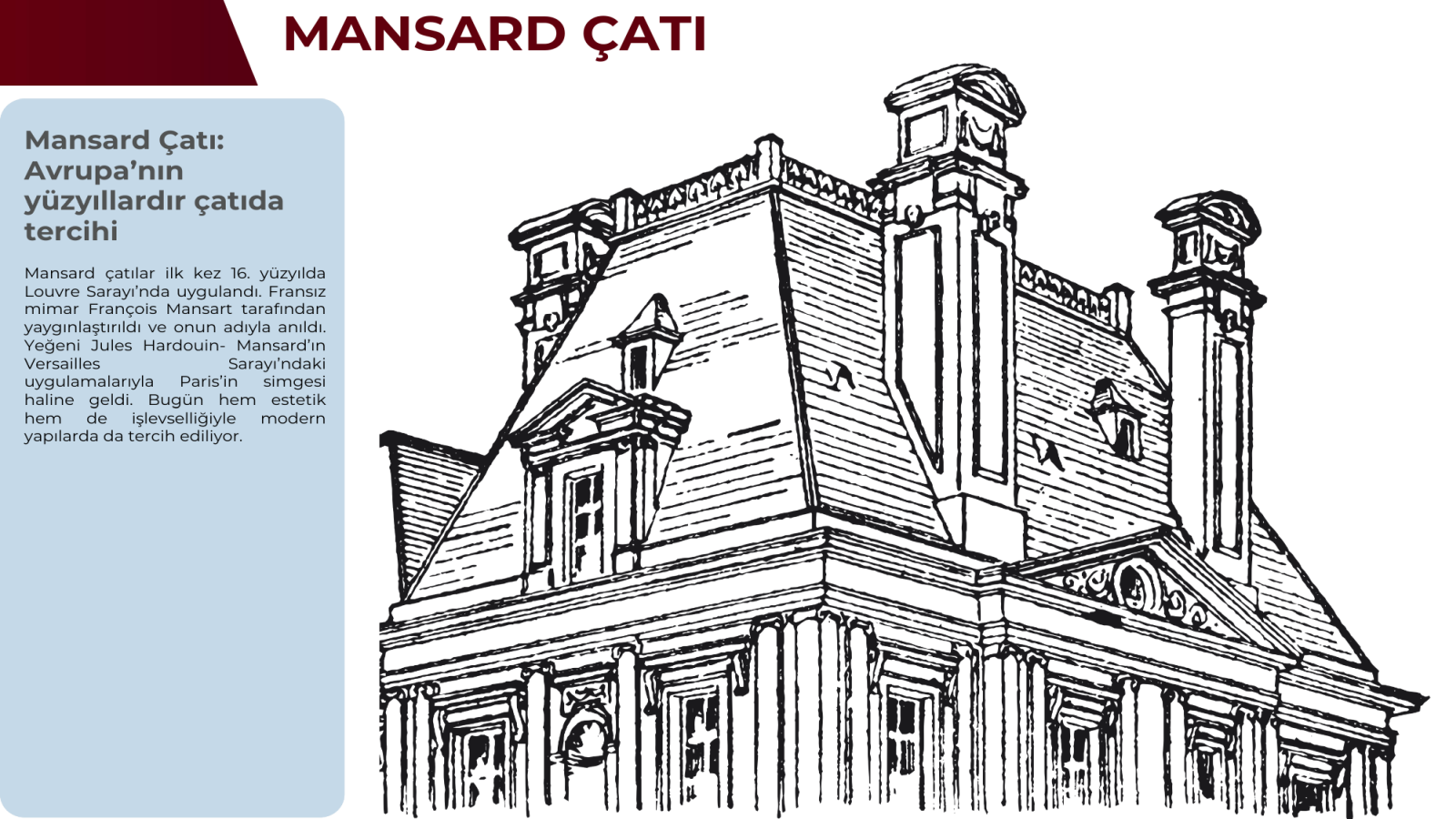 Kiremit Kaplı Mansard Çatılar class=