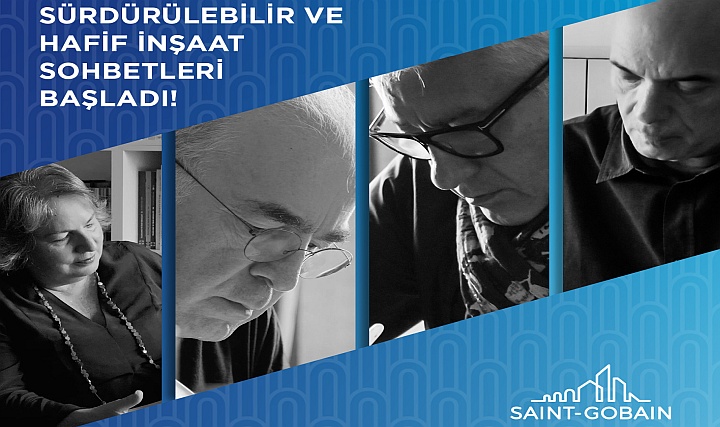 Saint-Gobain'den İnşaat Sektörüne, Sürdürülebilir ve Hafif İnşaat Saint-Gobain'den İnşaat Sektörüne, Sürdürülebilir ve Hafif İnşaat
