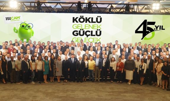 Isıcam 45'inci Yılını Kutluyor Isıcam 45'inci Yılını Kutluyor