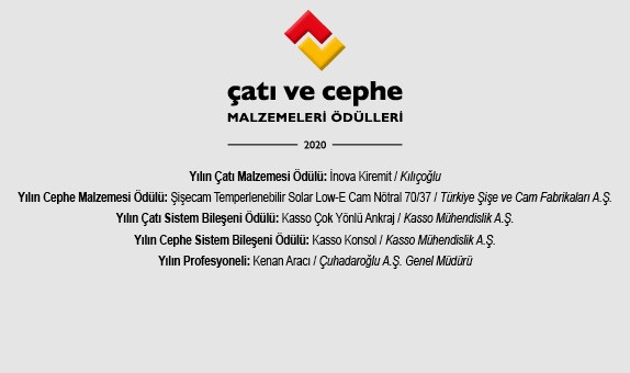 Çatı ve Cephe Malzemeleri Ödülleri'20 Kazananlar Belli Oldu Çatı ve Cephe Malzemeleri Ödülleri'20 Kazananlar Belli Oldu