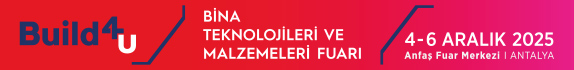 BUILD4U 2025 - BİNA TEKNOLOJİLERİ VE MALZEMELERİ FUARI | 4-6 Aralık 2025
