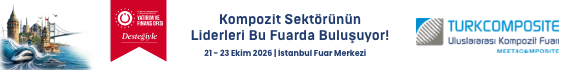 TURKCOMPOSITE Uluslararası Kompozit Fuarı | 21-23 Ekim 2026 | İstanbul Fuar Merkezi